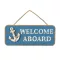 Drvena ploča s natpisom WELCOME ABOARD 
